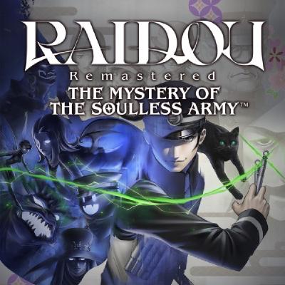 Raidou: Remastered - The Mystery of the Soulless Army